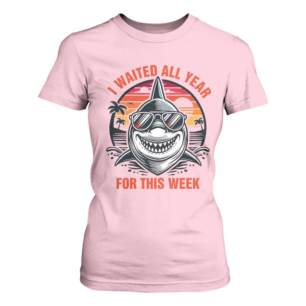 Funny Shark Summer Vacation T Shirt For Women I Waited All Year For This Week