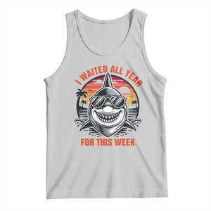 Funny Shark Summer Vacation Tank Top I Waited All Year For This Week