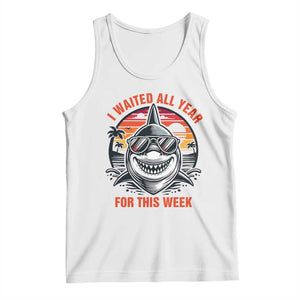 Funny Shark Summer Vacation Tank Top I Waited All Year For This Week