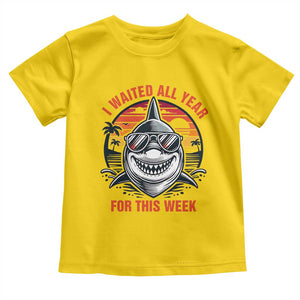 Funny Shark Summer Vacation Toddler T Shirt I Waited All Year For This Week