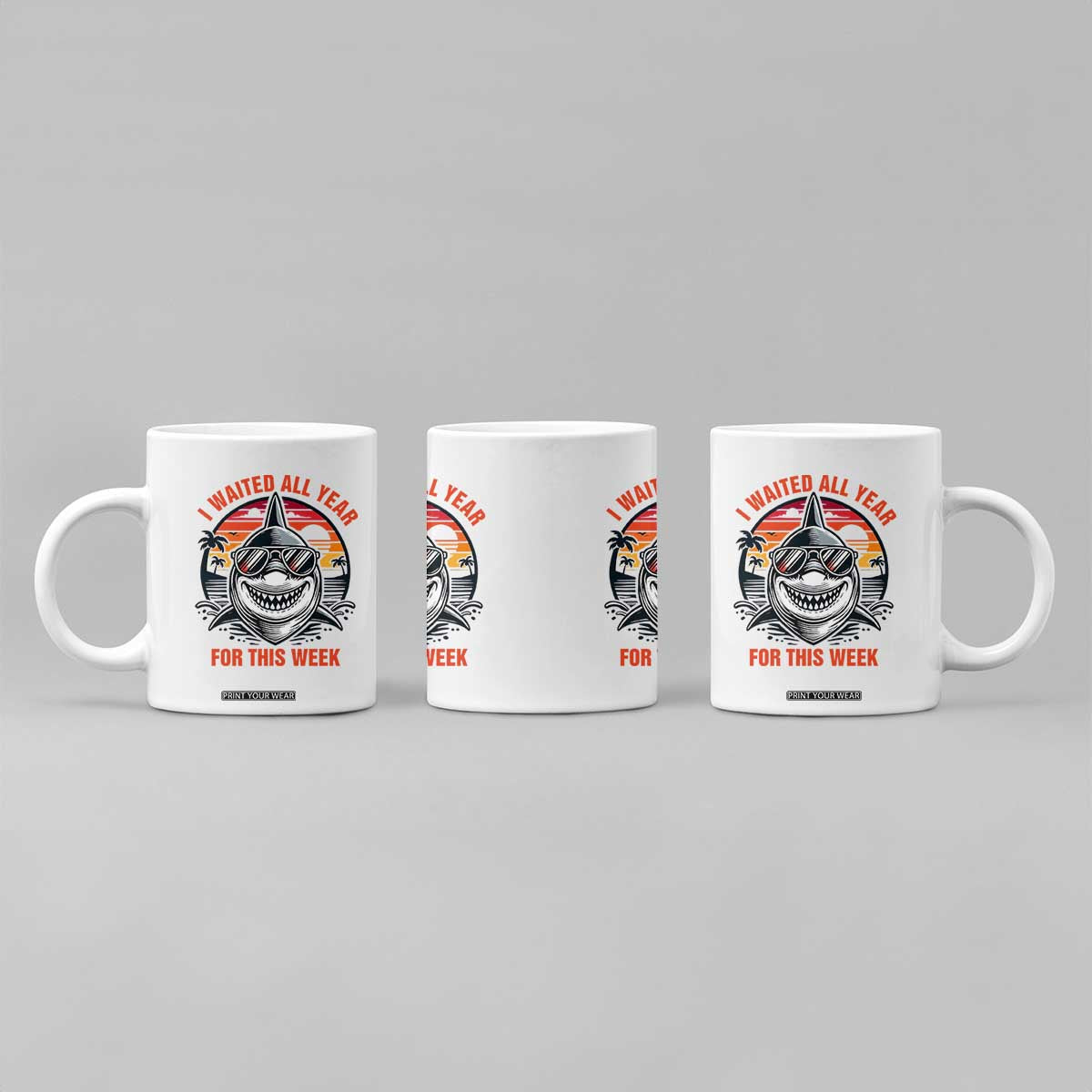 Funny Shark Summer Vacation Coffee Mug I Waited All Year For This Week