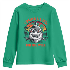 Funny Shark Summer Vacation Youth Sweatshirt I Waited All Year For This Week