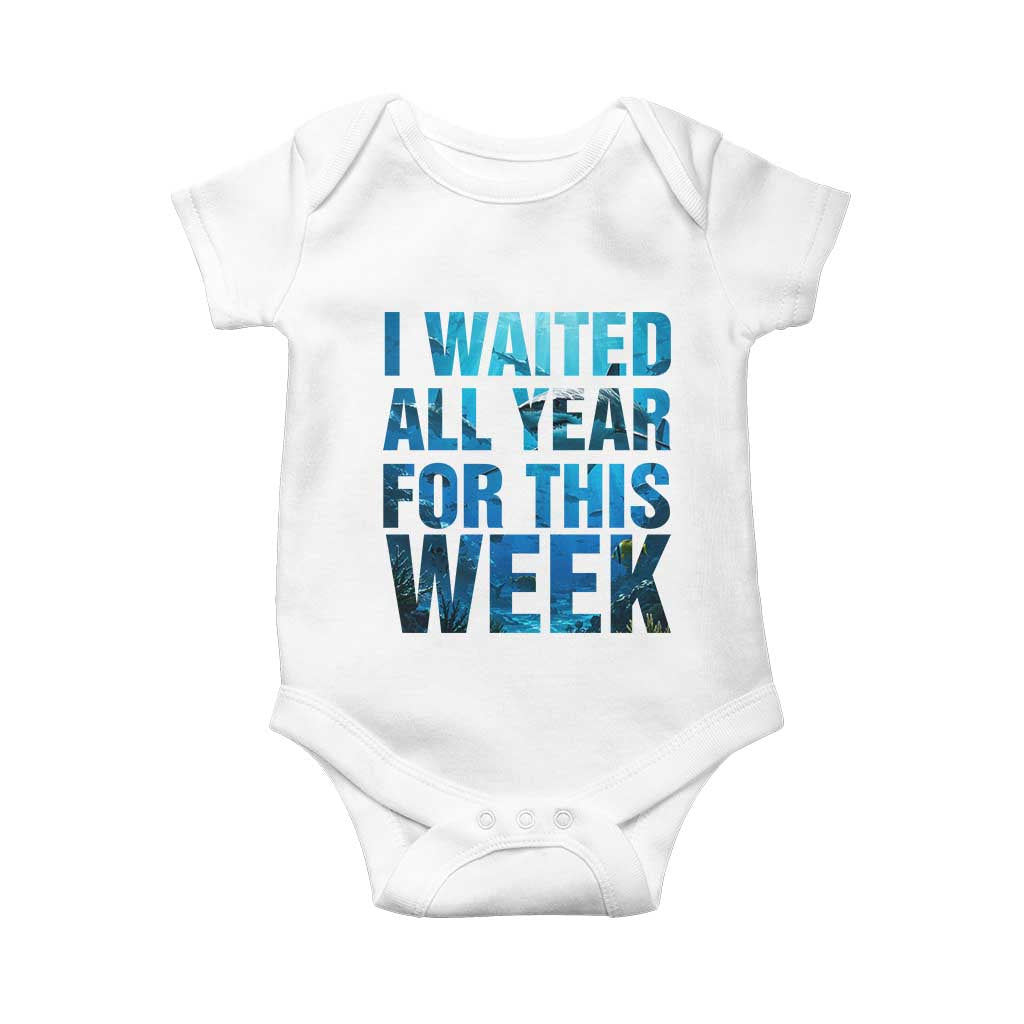 Shark Lover Week Gift Baby Onesie I Waited All Year For This Week