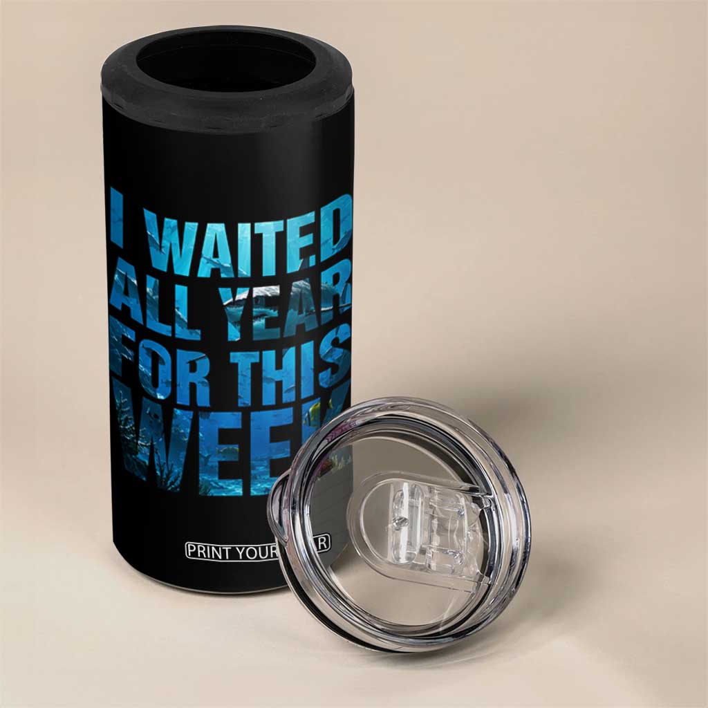 Shark Lover Week Gift 4 in 1 Can Cooler Tumbler I Waited All Year For This Week