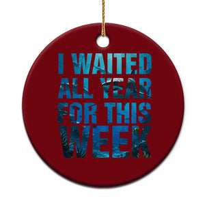 Shark Lover Week Gift Ceramic Ornament I Waited All Year For This Week