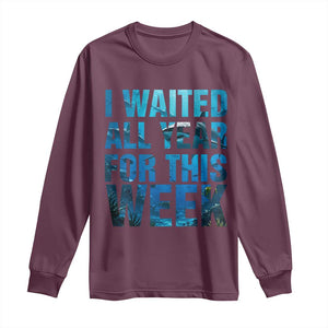 Shark Lover Week Gift Long Sleeve Shirt I Waited All Year For This Week