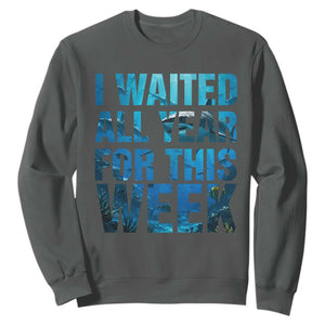 Shark Lover Week Gift Sweatshirt I Waited All Year For This Week
