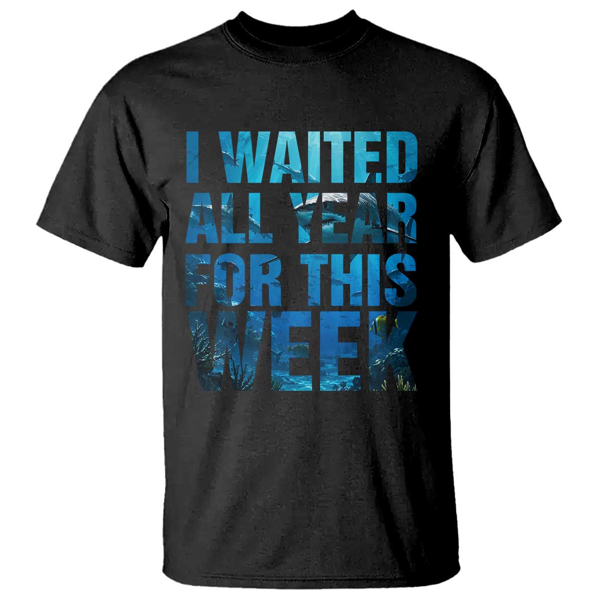 Shark Lover Week Gift T Shirt I Waited All Year For This Week