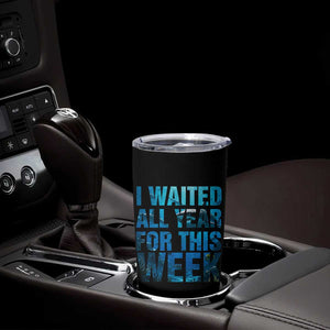 Shark Lover Week Gift Tumbler Cup I Waited All Year For This Week