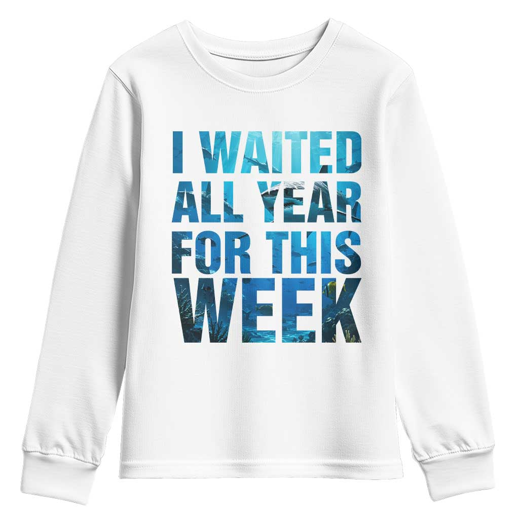 Shark Lover Week Gift Youth Sweatshirt I Waited All Year For This Week