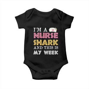 Funny Nurse Shark Gift Baby Onesie This Is My Week