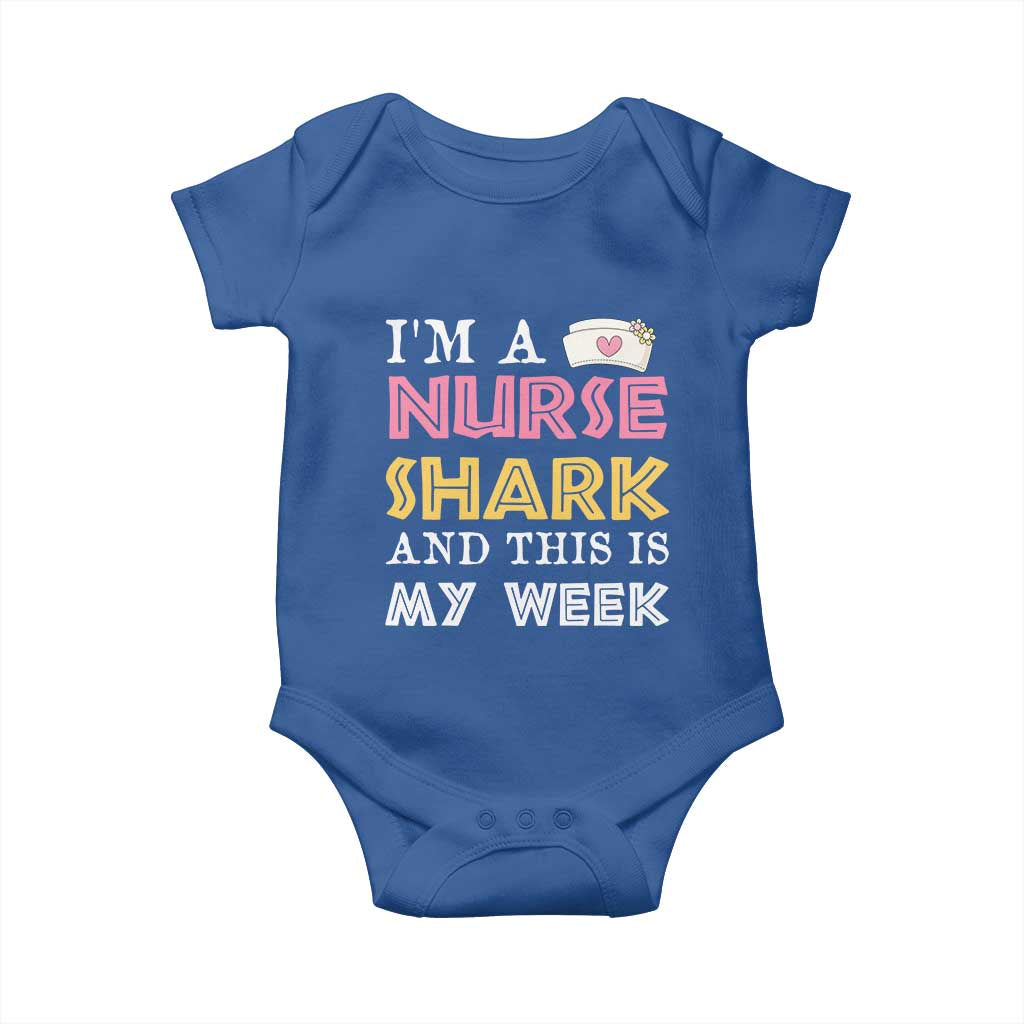 Funny Nurse Shark Gift Baby Onesie This Is My Week