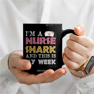 Funny Nurse Shark Gift Coffee Mug This Is My Week