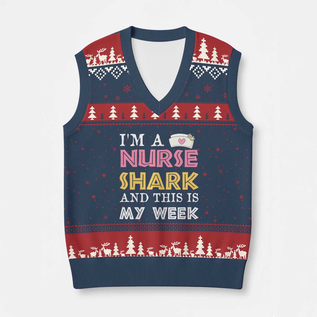Funny Nurse Shark Gift V-Neck Knit Sweater Vest This Is My Week