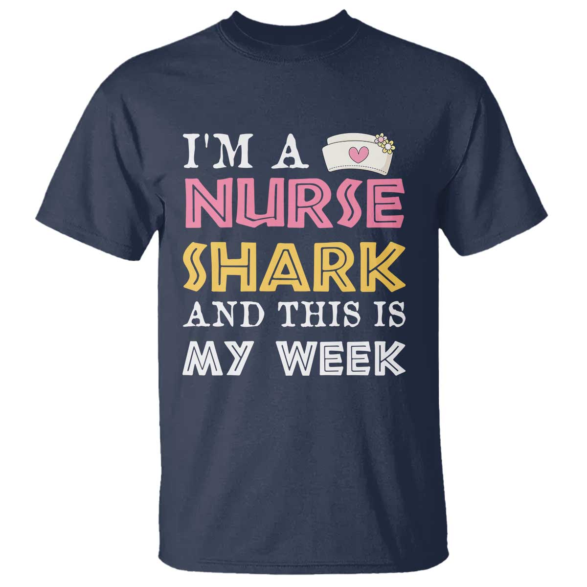 Funny Nurse Shark Gift T Shirt This Is My Week