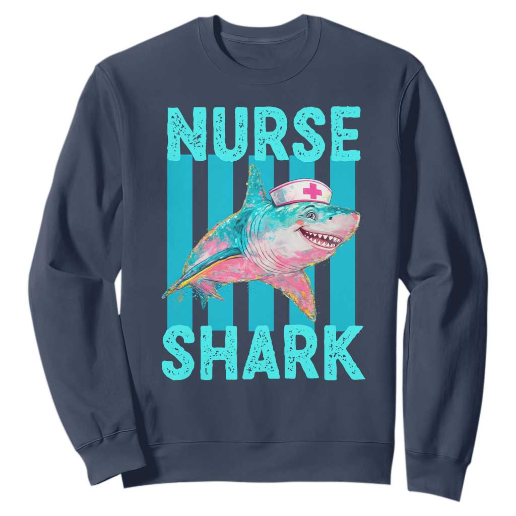 Funny Nurse Shark Sweatshirt Medical Worker Appreciation Gift