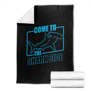 Funny Hammerhead Shark Lover Throw Blanket Come To The Shark Side