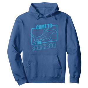 Funny Hammerhead Shark Lover Hoodie Come To The Shark Side