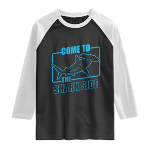 Funny Hammerhead Shark Lover Raglan Shirt Come To The Shark Side
