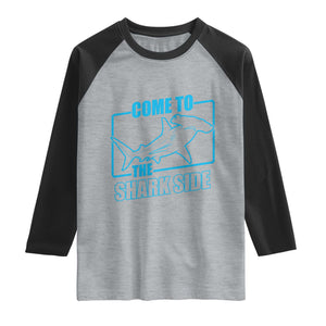 Funny Hammerhead Shark Lover Raglan Shirt Come To The Shark Side