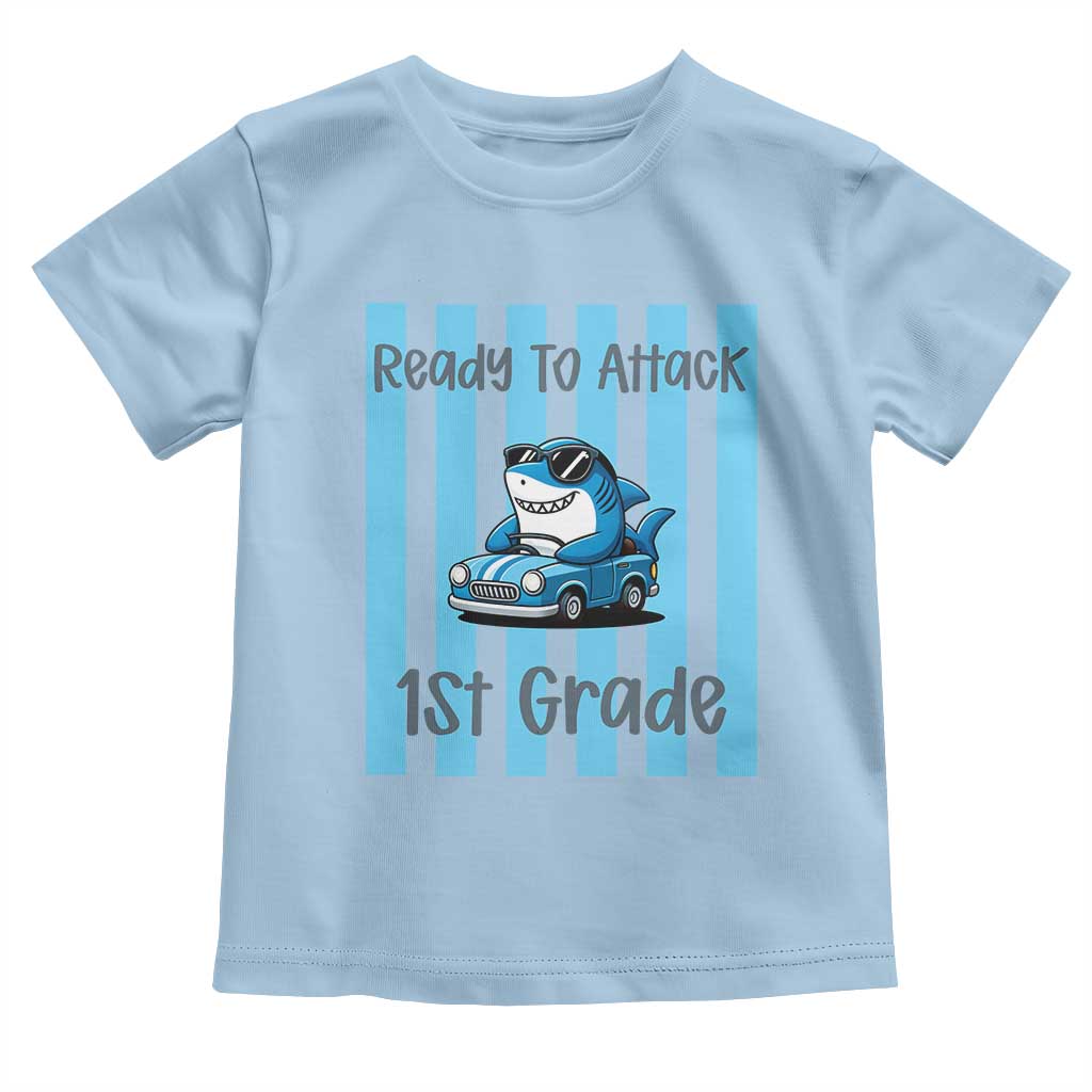 Ready To Attack 1st Grade Toddler T Shirt Funny Shark Driving Car Back To School