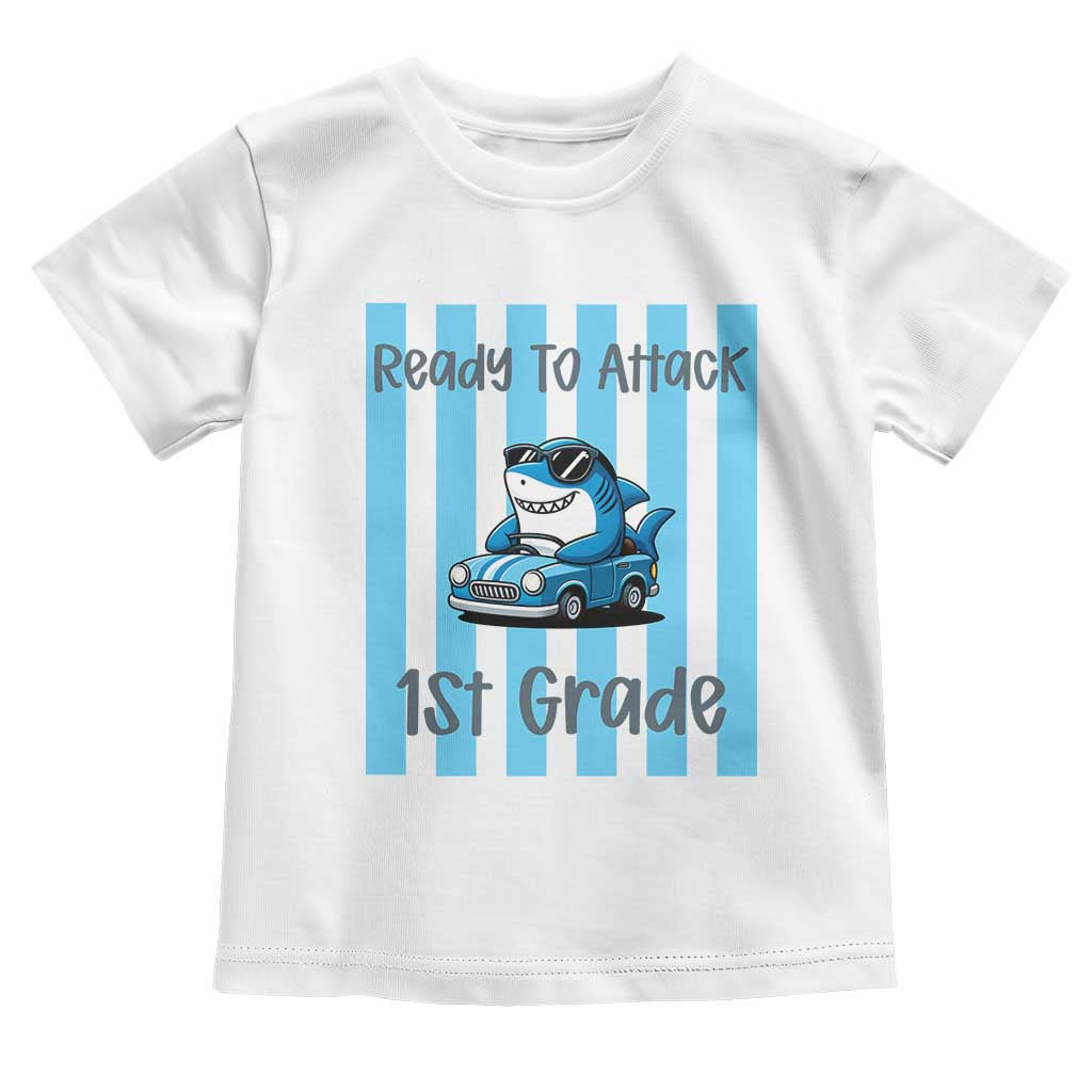 Ready To Attack 1st Grade Toddler T Shirt Funny Shark Driving Car Back To School TS12 White Print Your Wear