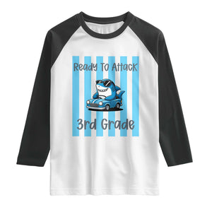 Ready To Attack 3rd Grade Raglan Shirt Funny Shark Driving Car Back To School