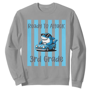 Ready To Attack 3rd Grade Sweatshirt Funny Shark Driving Car Back To School