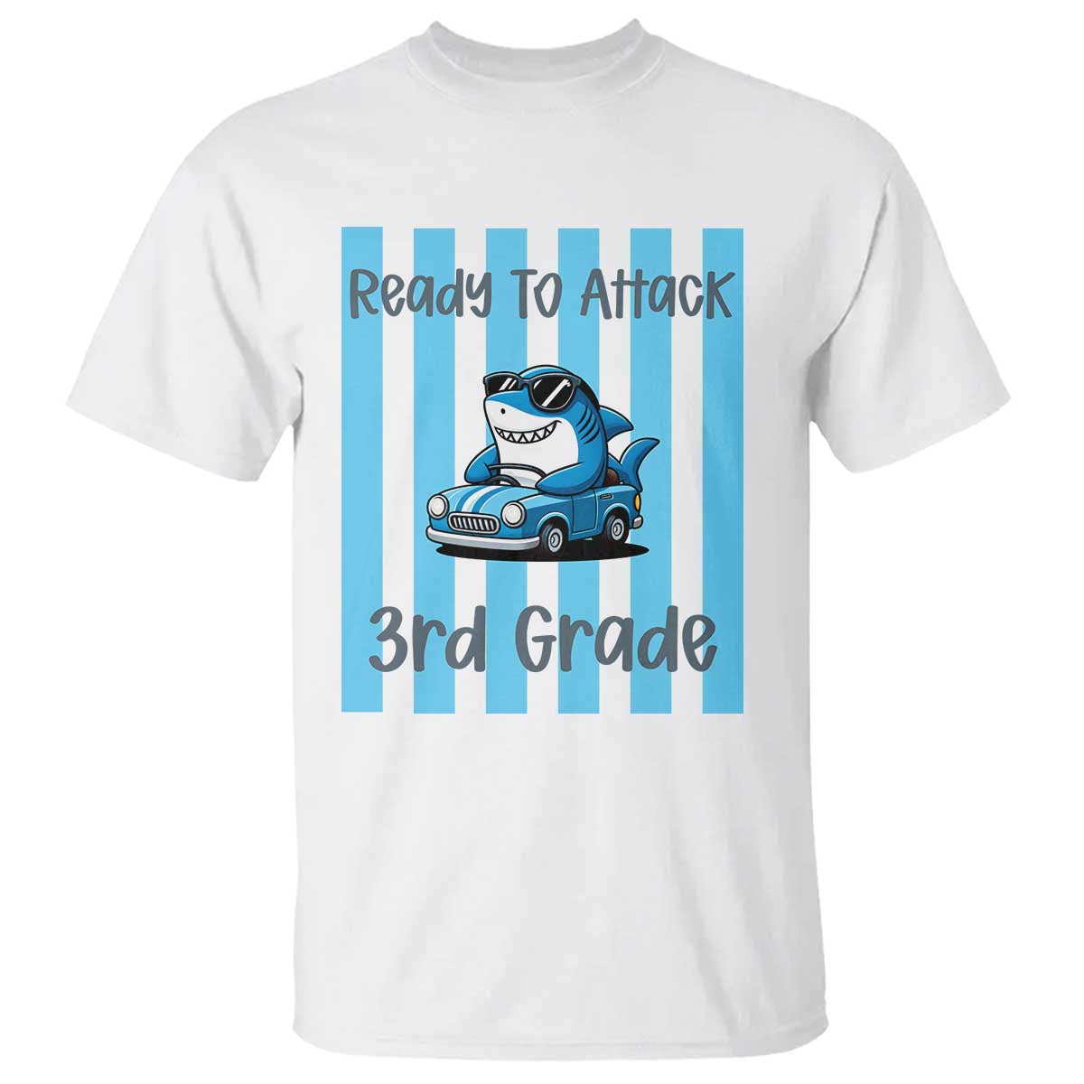 Ready To Attack 3rd Grade T Shirt Funny Shark Driving Car Back To School