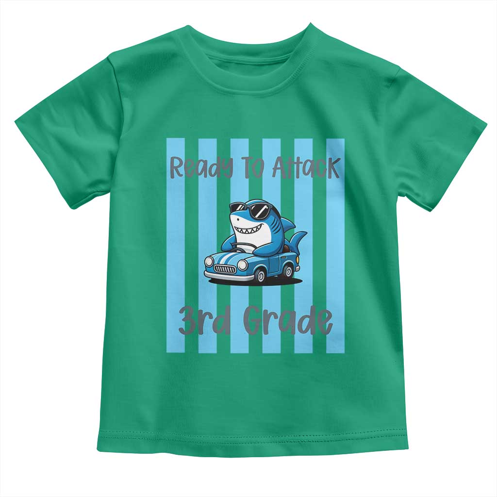 Ready To Attack 3rd Grade Toddler T Shirt Funny Shark Driving Car Back To School