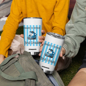 Ready To Attack 3rd Grade Tumbler Cup Funny Shark Driving Car Back To School