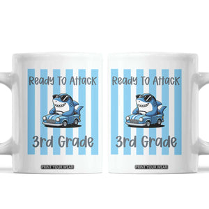 Ready To Attack 3rd Grade Coffee Mug Funny Shark Driving Car Back To School