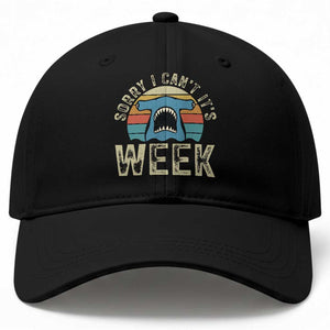 Vintage Hammerhead Shark Lover Baseball Cap Sorry I Cant Its Week