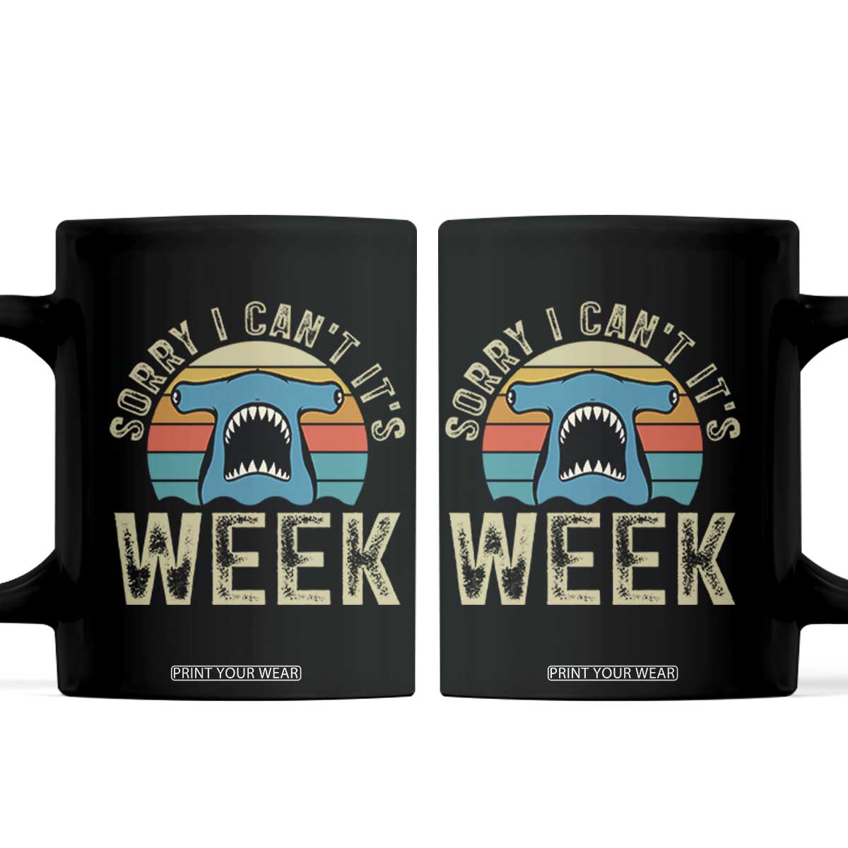 Vintage Hammerhead Shark Lover Coffee Mug Sorry I Cant Its Week