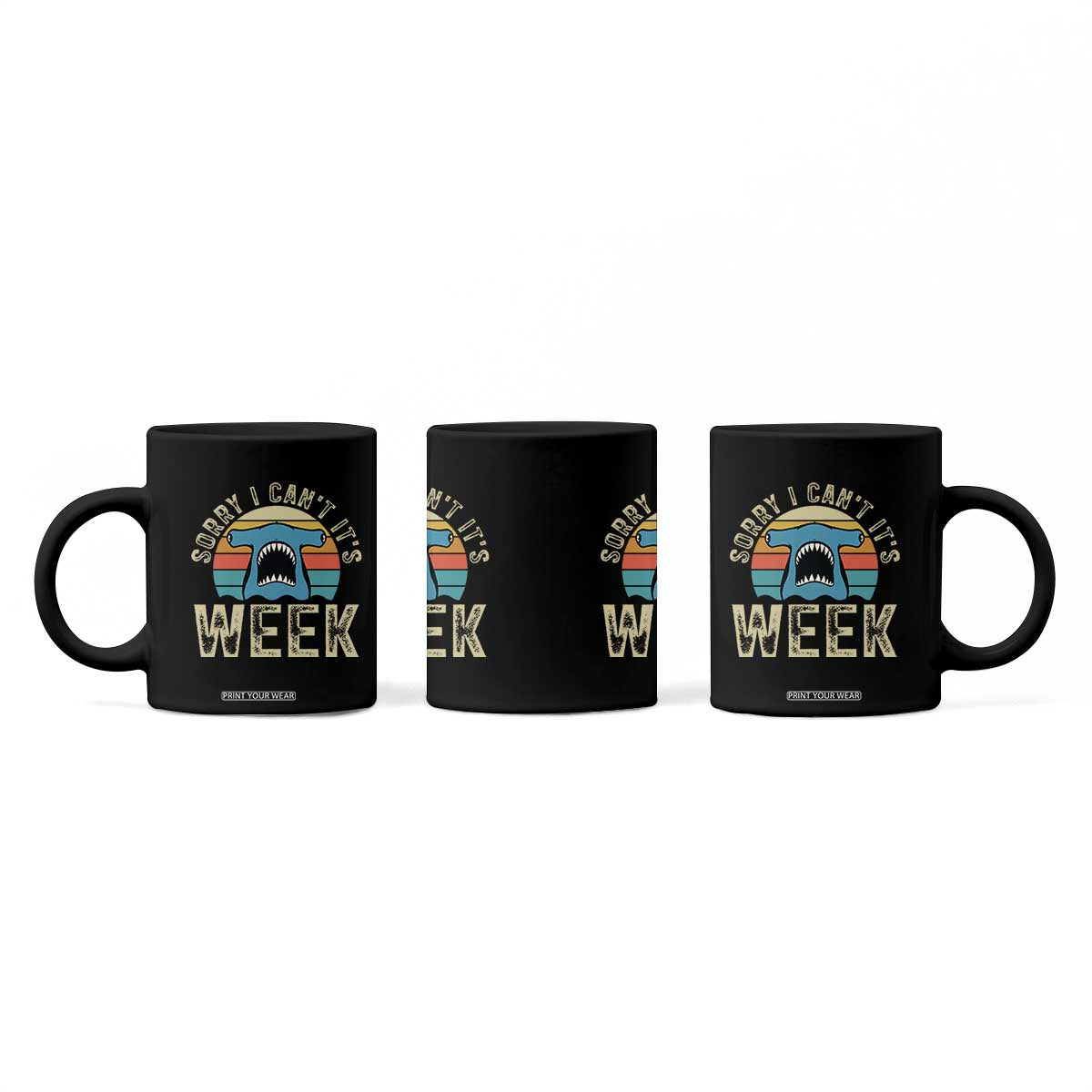 Vintage Hammerhead Shark Lover Coffee Mug Sorry I Cant Its Week