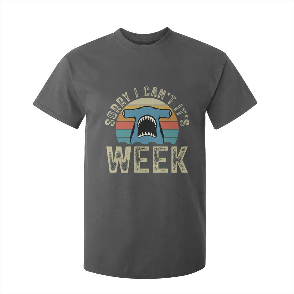 Vintage Hammerhead Shark Lover T Shirt For Kid Sorry I Cant Its Week