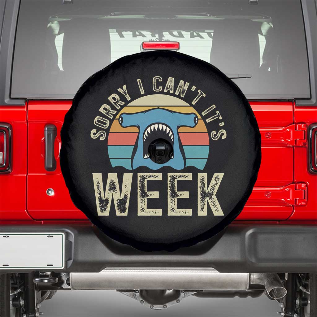 Vintage Hammerhead Shark Lover Spare Tire Cover Sorry I Cant Its Week