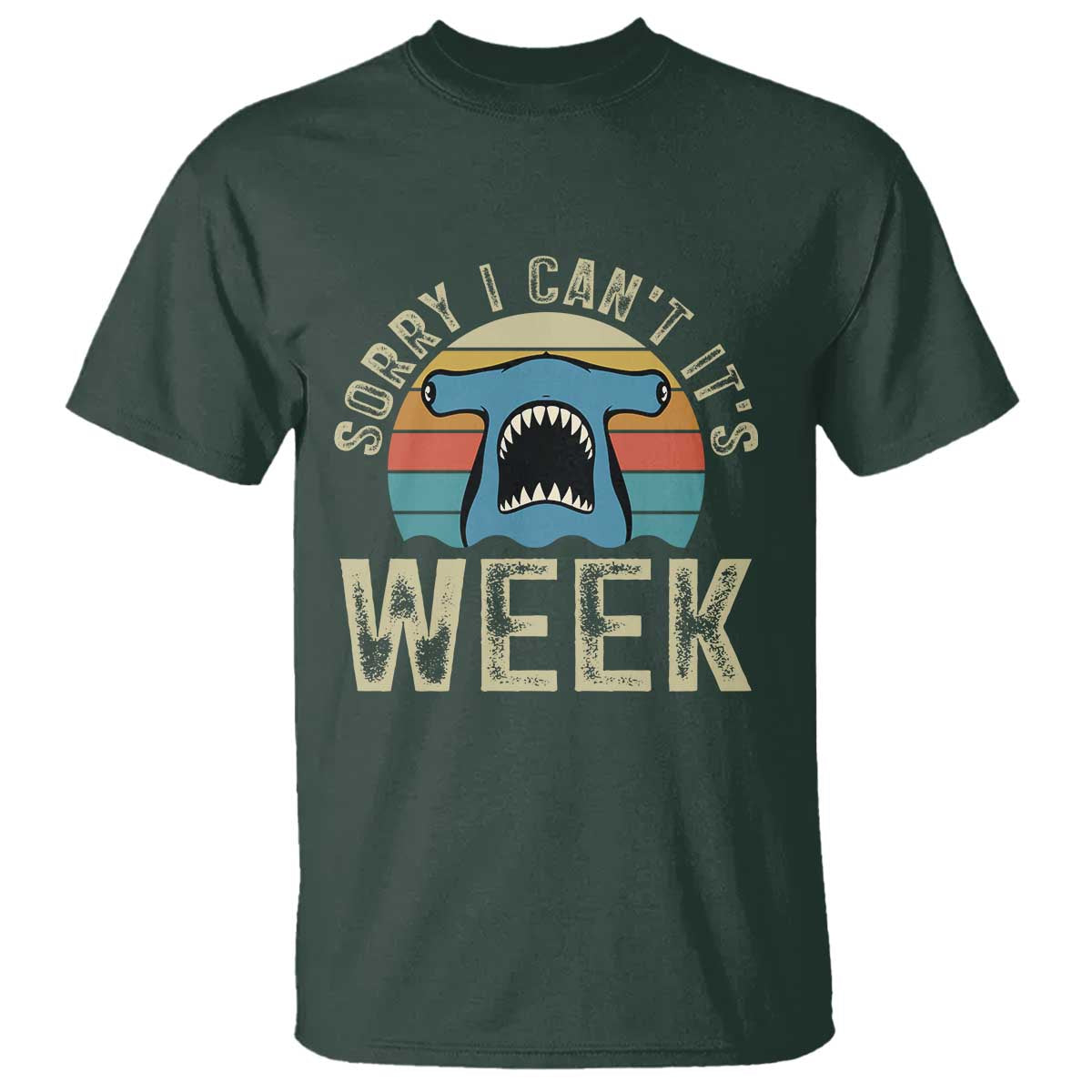 Vintage Hammerhead Shark Lover T Shirt Sorry I Cant Its Week