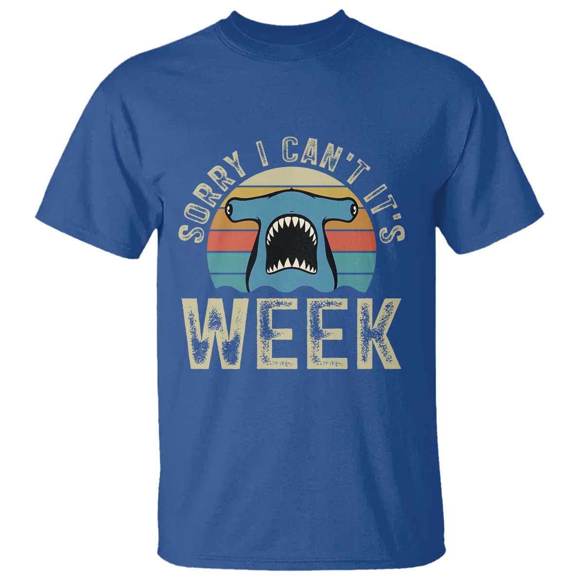 Vintage Hammerhead Shark Lover T Shirt Sorry I Cant Its Week