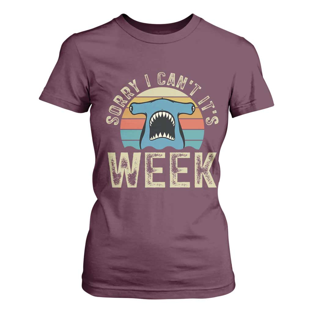 Vintage Hammerhead Shark Lover T Shirt For Women Sorry I Cant Its Week