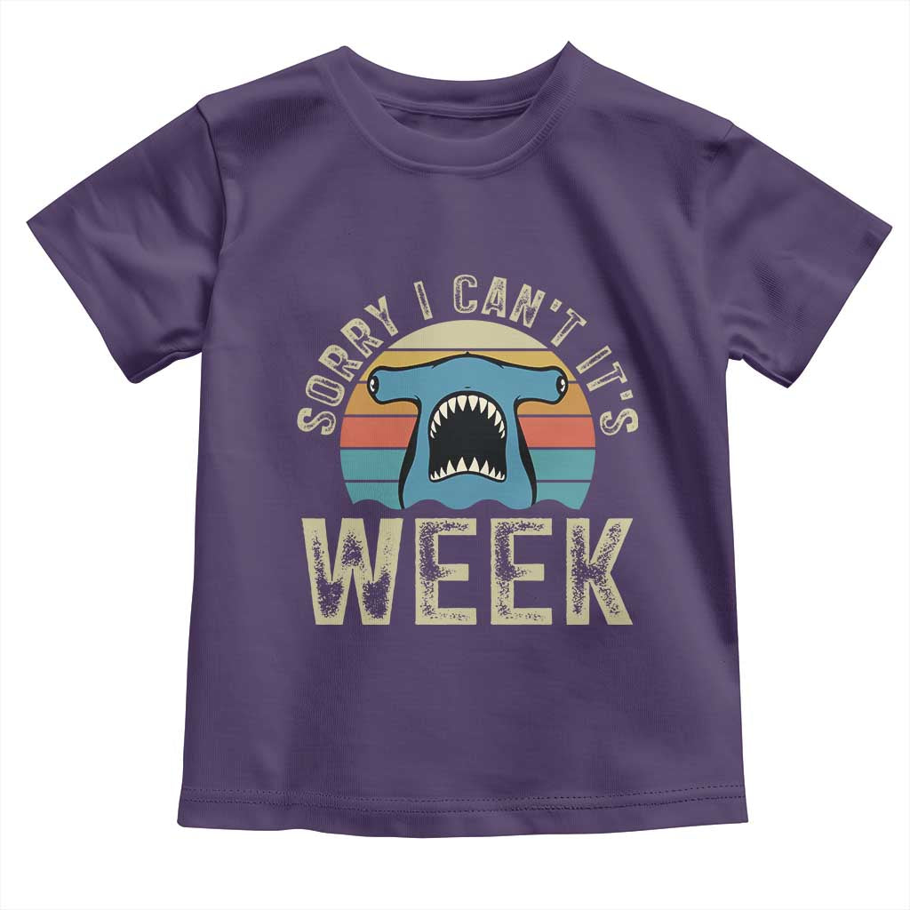 Vintage Hammerhead Shark Lover Toddler T Shirt Sorry I Cant Its Week