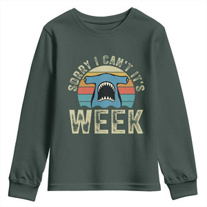 Vintage Hammerhead Shark Lover Youth Sweatshirt Sorry I Cant Its Week