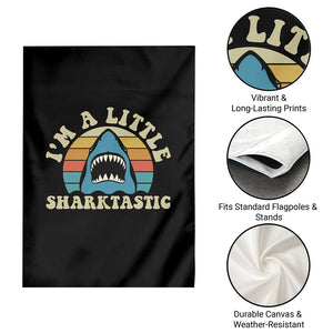 Im A Little Sharktastic Garden Flag Vintage Shark Lover Week Gift