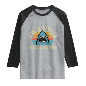 Im A Little Sharktastic Raglan Shirt Vintage Shark Lover Week Gift