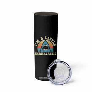 Im A Little Sharktastic Skinny Tumbler Vintage Shark Lover Week Gift