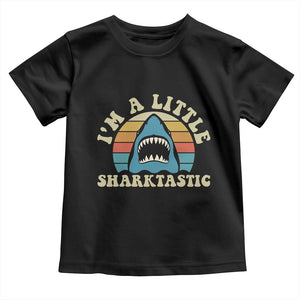 Im A Little Sharktastic Toddler T Shirt Vintage Shark Lover Week Gift