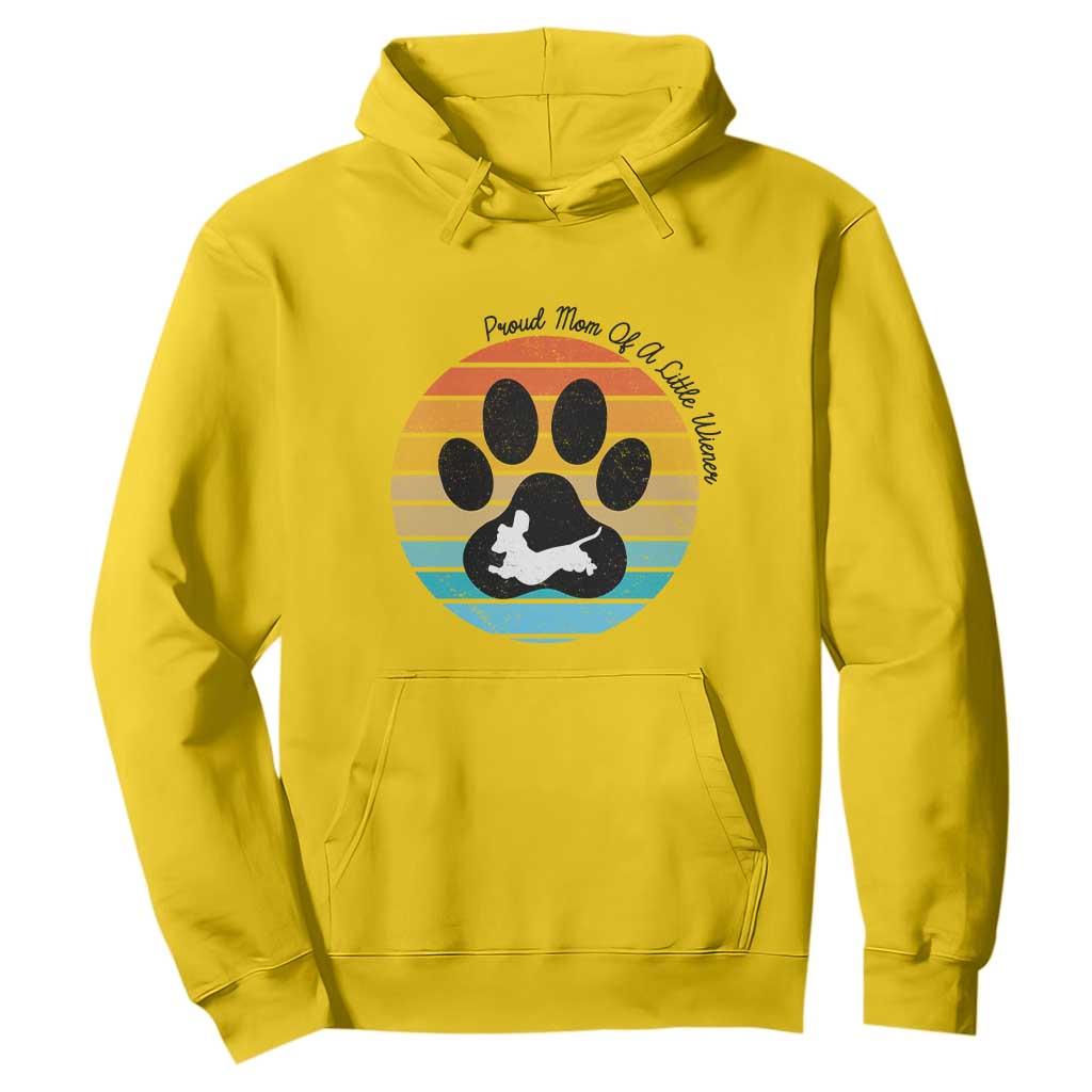 Dachshund Dog Mom Hoodie Proud Mom Of A Little Wiener TS12 Daisy Print Your Wear