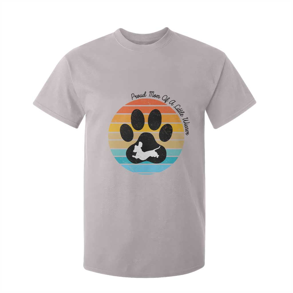 Dachshund Dog Mom T Shirt For Kid Proud Mom Of A Little Wiener TS12 Ice Gray Print Your Wear