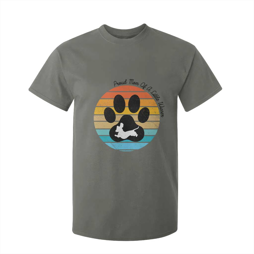 Dachshund Dog Mom T Shirt For Kid Proud Mom Of A Little Wiener TS12 Military Green Print Your Wear