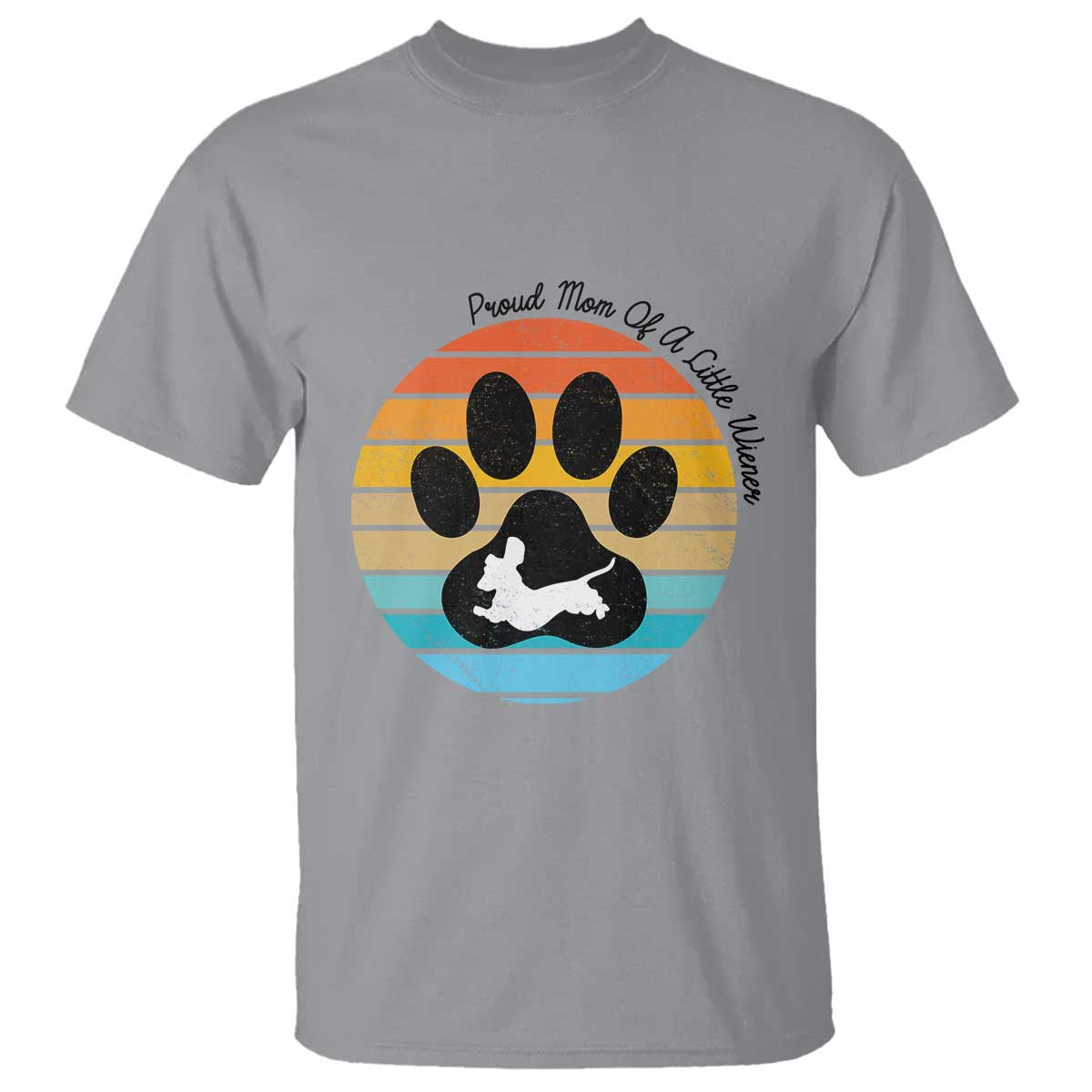 Dachshund Dog Mom T Shirt Proud Mom Of A Little Wiener TS12 Sport Gray Print Your Wear